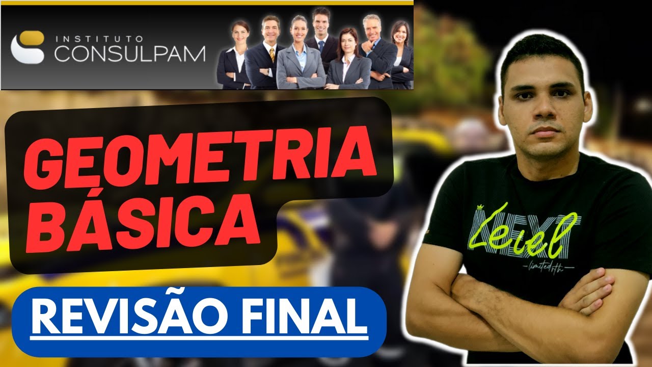 REVISÃO FINAL - GEOMETRIA PLANA: ÁREA E PERÍMETRO - BANCA CONSULPAM | MATEMÁTICA | Concurso PACATUBA
