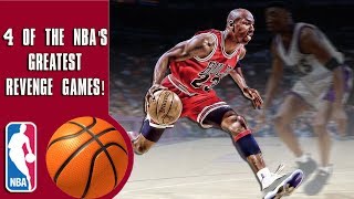 4 of the NBA&#39;s greatest revenge games of all time!