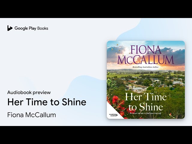 Vídeo relacionado con Her Time to Shine (English Edition)