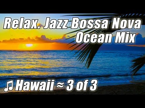 JAZZ INSTRUMENTAL 3 #1 Bossa Nova Songs Smooth Lounge Music Cool Classical Playlist for studying