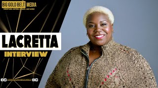 Lacretta Interview \