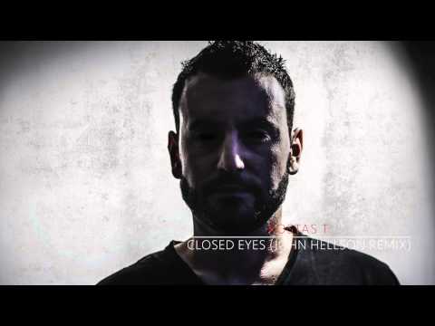 Kostas T - Closed Eyes (John Hellson Remix)