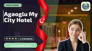 Agaoglu My City Hotel Istanbul - Too Good to Be True? | İstanbul, Turkey🛏️