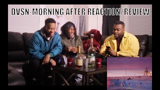 DVSN - MORNING AFTER FULL ALBUM REACTION/REVIEW