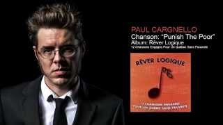 Paul Cargnello – Punish The Poor