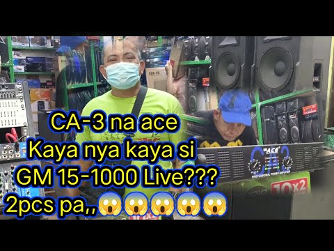 CA-3 na ace kaya  nya kaya si *GM-15 1000 LIVE"* 2psc pa""😱😱😱😱