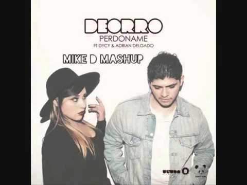 Deorro Vs Firebeatz - Perdoname Calabria! (Mike D MashUp)
