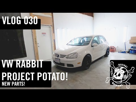 VW MK5 Rabbit "Potato Project" New Parts - Revival Motoring Vlog 030