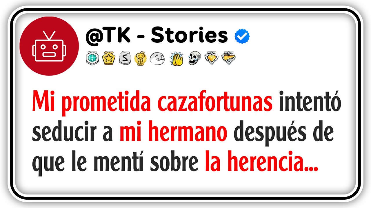 Mi prometida cazafortunas intentó seducir a mi hermano después de que le mentí sobre la herencia...