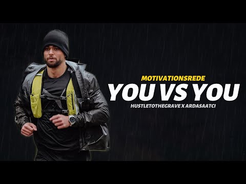 YOU VS YOU | Arda Saatçi Motivationsrede | Hustle To The Grave