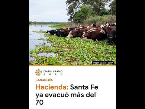 Santa Fe evacuó más del 70 por ciento de la hacienda
