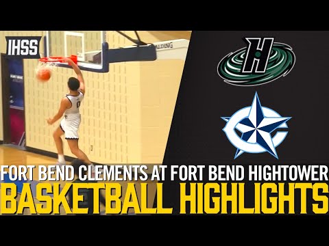 Fort Bend Clements at Fort Bend Hightower - 2023 Week 20 Basketball Highlights