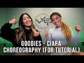 Goodies - Ciara Choreography (for dance tutorial) | Tiana Shern