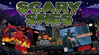 SCARY SNES GAMES FOR HALLOWEEN