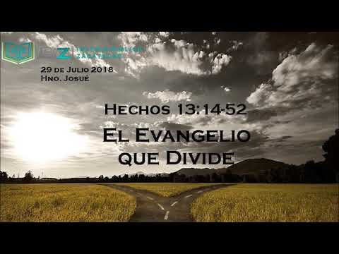 Hechos 13:14-52 El Evangelio que Divide