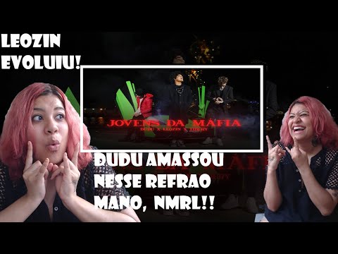 Reagindo Dudu, Leozin e Tibery - Jovens da Máfia (Clipe Oficial)