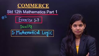 Class 12th commerce maths part 1 chapter 1 mathematical logic exercise 1.7 lecture 11