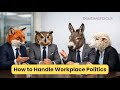 The Fox The Owl The Sheep The Donkey Decode Workplace Politics