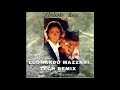 Umberto Tozzi Gloria Bootleg Leonardo Mazzari TECH REMIX