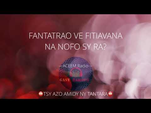 Fantatrao ve Fitiavana na nofy sy Rà?  »-Tantara ACEEM Radio⛔️TSY AZO AMIDY NY TANTARA ⛔️