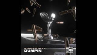 Runway Richy - Dumpin (featuring T.I.) Produced by Saucelord Rich