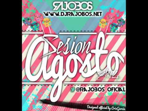 17.Sesion Agosto 2014 Dj Rajobos