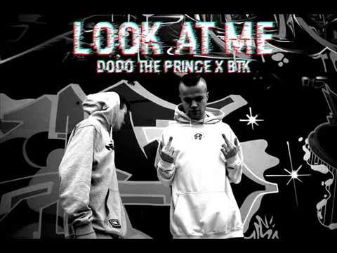 DODO THE PRINCE x BTK - LOOK AT ME [PIERWSZY W POLSCE TRAP]