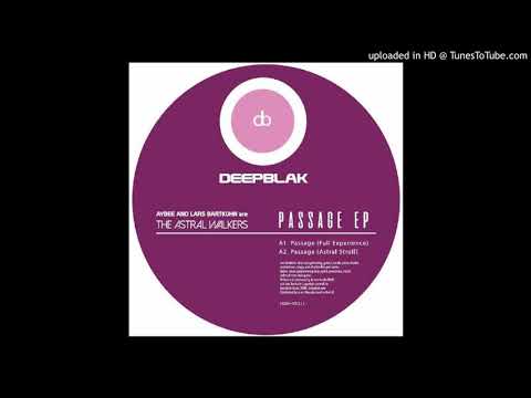 The Astral Walkers - Passage (Full Experience)