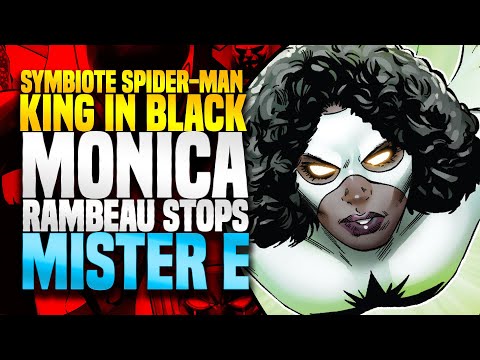 Monica Rambeau Stops Mister E! | King In Black: Symbiote Spider-Man (Part 3+4)