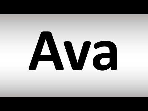 How to Pronounce Ava