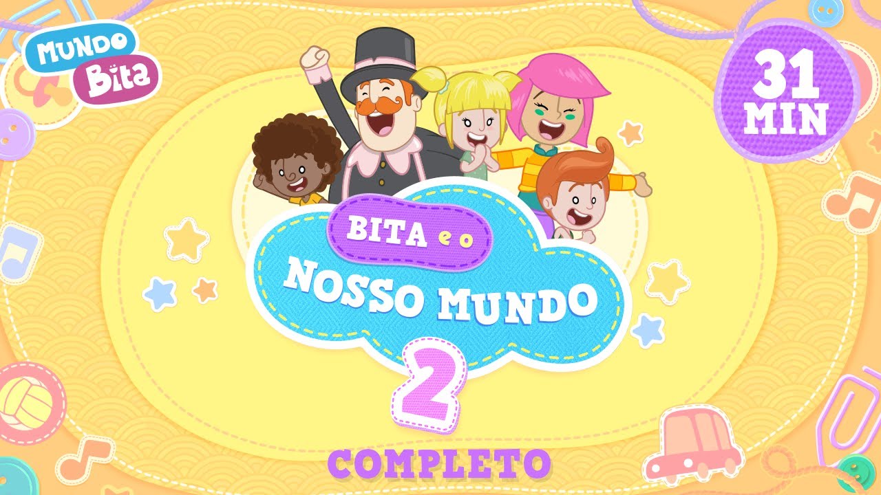 Bita e o Nosso Mundo 2 - Álbum completo