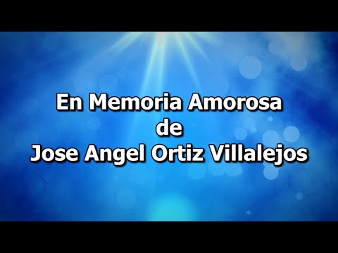2022-0125 En Memoria Amorosa de José Angel Ortiz Vallejos