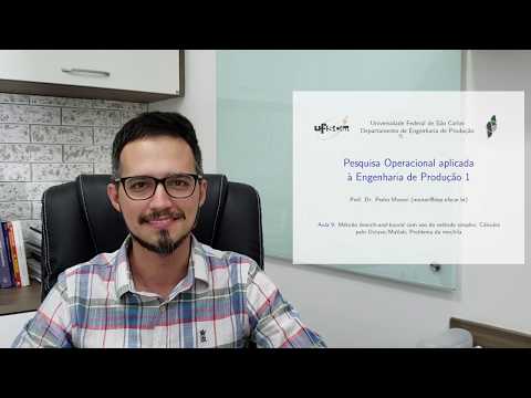 Pesquisa Operacional 1 - Aula 09, Vídeo 01/03 - Prof. Dr. Pedro Munari, UFSCar