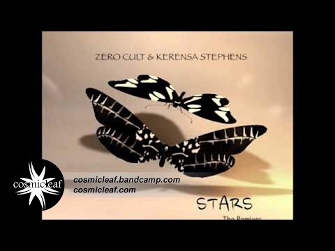 Zero Cult & Kerensa Stephens - Stars (The Remixes) (Downtempo)