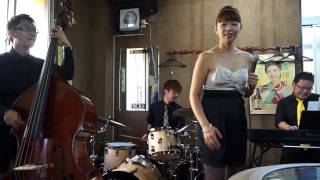 高原かなカルテット ♪ I Ain't Got Nothing But The Blues ♪ Takahara Kana Quartet