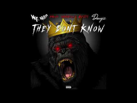 Mr. Wisdom X Dougie - "They Don't Know" (AUDIO)