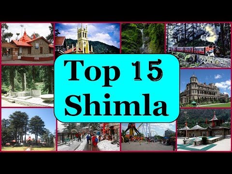 Shimla Tourism | Famous 15 Places to Visit in Shimla Tour Video