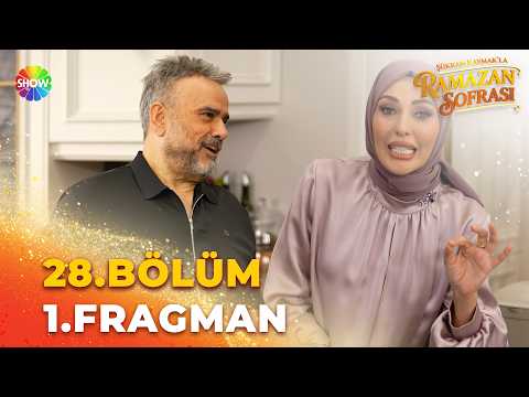 TV Programları Şükran Kaymak'la Ramazan Sofrası 28. Bölüm Fragmanı - Ön İzleme Detayları