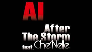 AI - After The Storm feat. シェネル(short ver.)