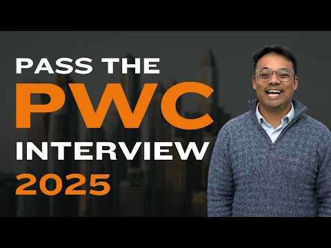 Pass the PWC Interview 2025 | Pass the PWC First Round Interview
