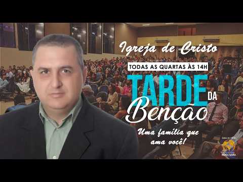 Tarde da Benção - 14 de outubro de 2026