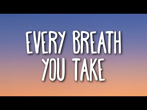 The Police - Every Breath You Take (Lyrics)