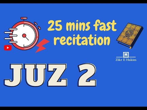 Juz 2 | Fast and clear audio & video in just 25 mins | سَيَقُولُ Sayaqool
