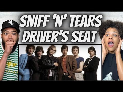 FIRST TIME HEARING Sniff ‘N’The Tears -  Driver's Seat REACTION