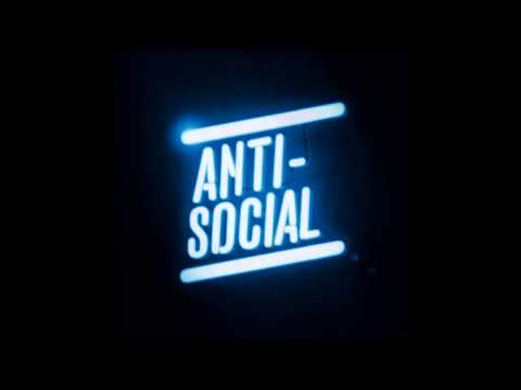 Anti Social