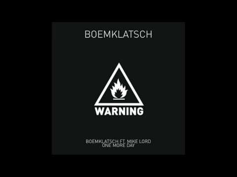 Boemklatsch ft. Mike Lord - One More Day