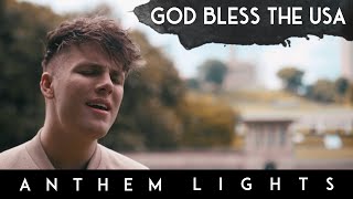 God Bless The USA - Lee Greenwood | Anthem Lights Cover