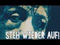 Steh wieder auf! - Motivation Deutsch/ German Steh wieder auf! - Motivation Deutsch/ German