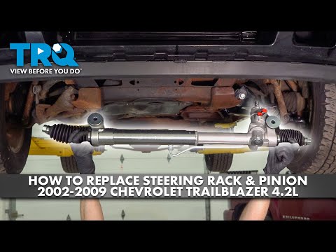 How to Replace Power Steering Rack & Pinion Assembly 2002-2009 Chevrolet Trailblazer 4.2L