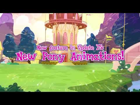 My Little Pony - Update 75 - New Pony Animations